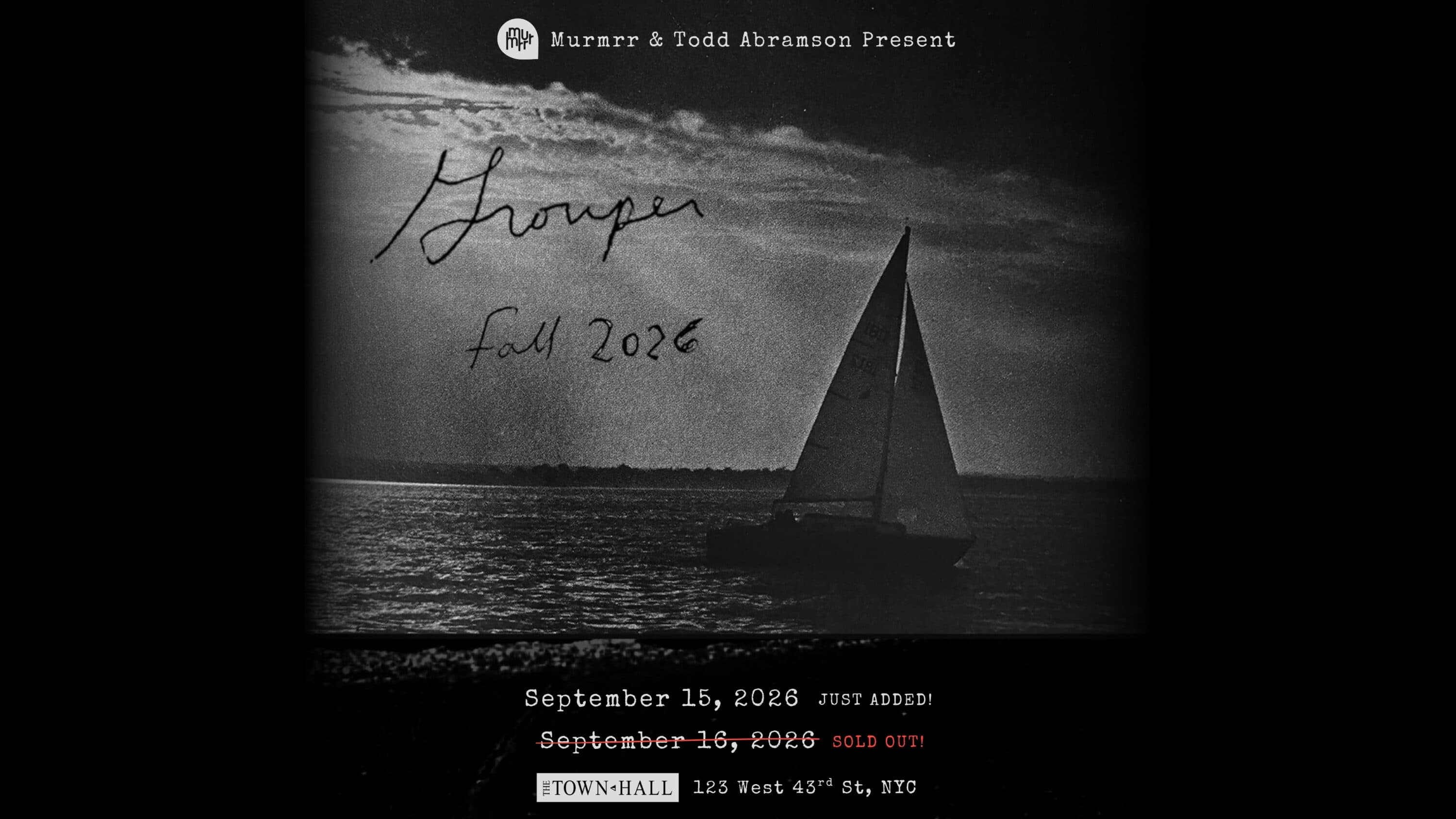 Murmrr & Todd Abramson Present: Grouper